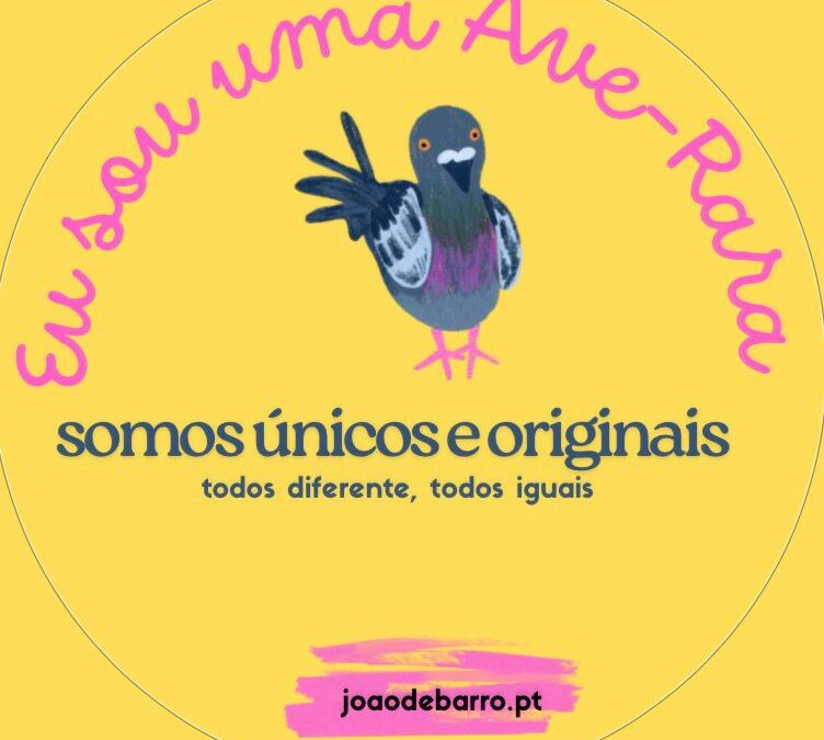 Coleção “Eu sou uma Ave-Rara”