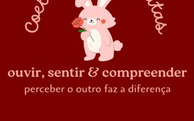 Coleção “Coelhos Empatas”